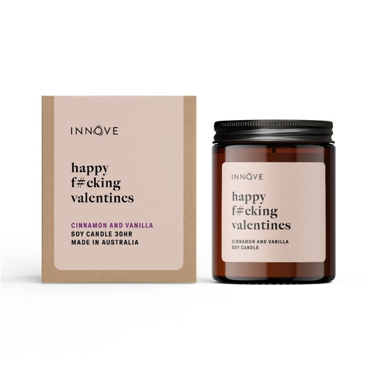 Happy F#cking Valentines - Cinnamon & Vanilla Soy Candle