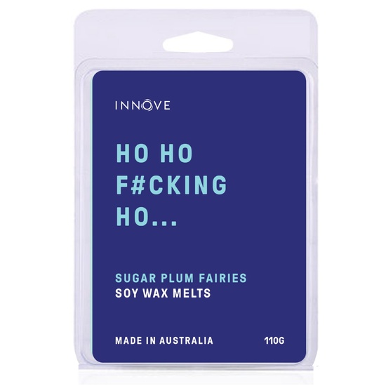 Ho Ho F#cking Ho - Sugar Plum Fairies Soy Wax Melts